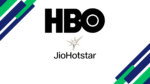 hbo-max-arrives-in-india-through-an-exclusive-deal-with-jiohotstar